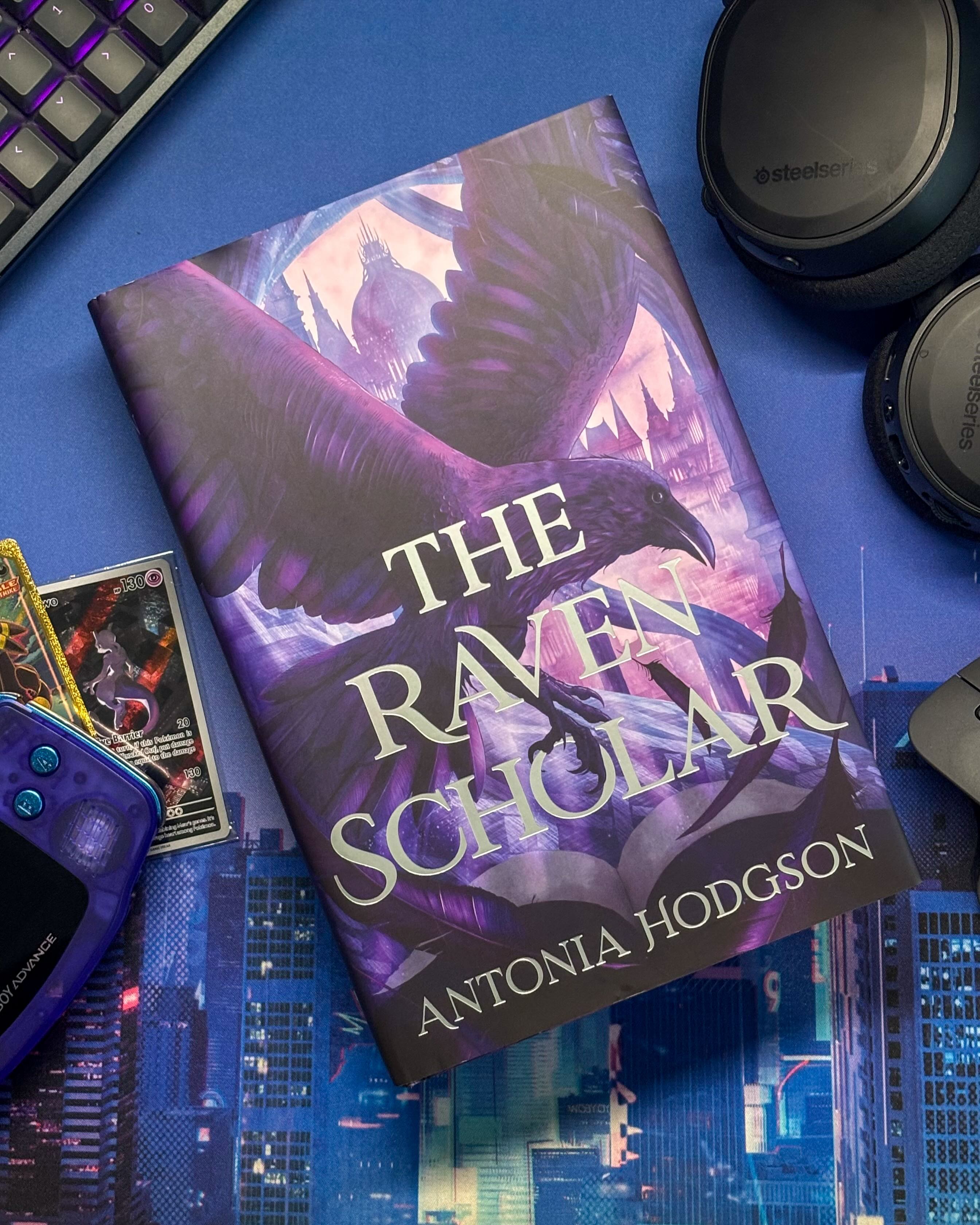 The Raven Scholar by Antonia Hodgson